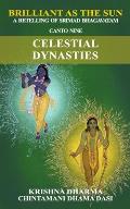Brilliant as the Sun: A retelling of Srimad Bhagavatam: Canto Nine: Celestial Dynasties