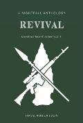 Revival: Central North America 1: A Nightfall anthology