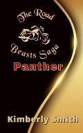 The Road Beasts Saga: Panther