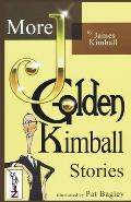 MORE J. Golden Kimball Stories Volume 2