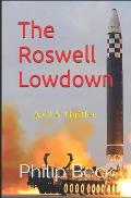 The Roswell Lowdown: A CIA Thriller