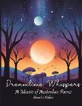 Dreamtime Whispers: A Mosaic of Australian Poems