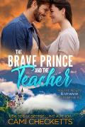 The Brave Prince and the Teacher
