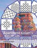 Apartment Kolam's: KOLAM: The timeless art of South India