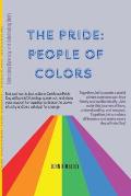 The Pride: PEOPLE OF COLORS: Embracing Diversity and Celebrating Unity