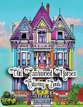 Old Fashioned Homes Coloring Book: Volume 4