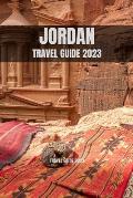 Jordan Travel Guide 2023: Exploring the Ancient City of Petra: A Journey Through Time