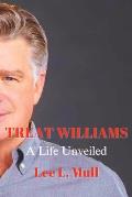 Treat Williams: A Life Unveiled