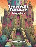 Temples Of Faraway Coloring Book