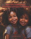 God's Love in Every Word: A Collection of Prayers for Black Christian Children