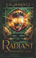 Radiant: A Progression/Cultivation Epic