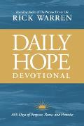 Daily Hope Devotional: 365 Days of Purpose, Peace, and Promise