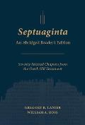 Septuaginta: An Abridged Reader's Edition