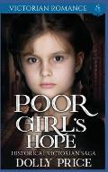 Poor Girl's Hope: Historical Victorian Saga