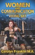 Women and Communication: Viking Set