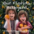 Our Florida Backyard: Kinder Square Kids Explore Florida's Natural Beauty