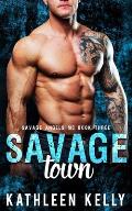 Savage Town: Motorcycle Club Romance