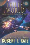 Exiles' World: Chronicles of the Second Empire