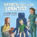 David's First Visit To The Dentist