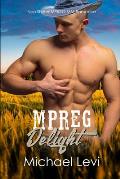 Mpreg Delight: Non Shifter MPREG MM Romance