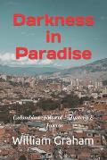 Darkness in Paradise: Colombian Tales of Mystery & Horror