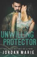 Unwilling Protector (Steel Vipers MC)