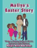Maliya's Easter Story
