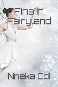 Fina in Fairyland