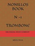 Nonillos Book N -1 Trombone: Merza Spain