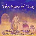 The Mouse of Clay