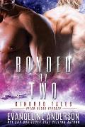 Bonded by Two: Kindred Tales 41