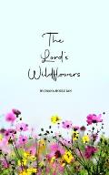 The Lord's Wildflowers