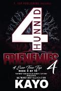 Frienemies 4: 4 Ever Tree Top