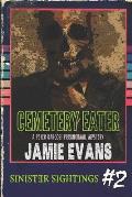 Cemetery Eater: A Peter Kargosi Paranormal Mystery