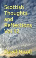 Scottish Thoughts and Reflections Vol 12