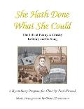 She Hath Done What She Could: The Life of Fanny J. Crosby in Story and in Song