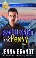 Rescue Agent for Penny: An Alaskan Mountain Rescue