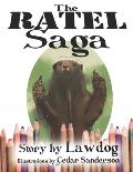 The Ratel Saga