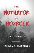 The Mutilator of Hoxrock
