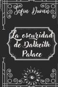 La oscuridad de Dalkeith Palace: Kayla