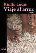 Viaje al arroz: cuento