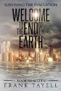 Surviving the Evacuation, Book 19: Welcome to the End of the Earth