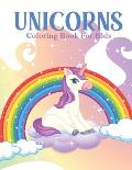 Unicorns Coloring Book For Kids: A Kids Coloring Book With Many Unicorns Illustrations For Relaxation And Stress Relief