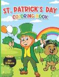 St. Patrick's Day Coloring Book for Toddlers: A Fun St. Patrick's Day Activity Book for Kids Ages 1-4