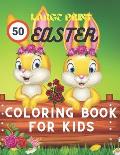 50 large print easter coloring book for kids: The Big Easy Easter Egg Coloring Book For Ages 2-4. Fun To Color And Cut Out! A Great Toddler and Presch