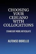 Choosing Your Cebuano with Collocations: Stand Out More Articulate