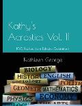 Kathy's Acrostics Vol. 11: 100 Puzzles from Eclectic Quotations