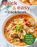 Quick & Easy Cookbook: More Than 100 Healthy Recipes You Can Make In Minutes