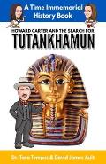 Tutankhamun: Howard Carter And The Search For Tutankhamun