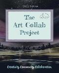 The Art Collab Project: 2022 Edition